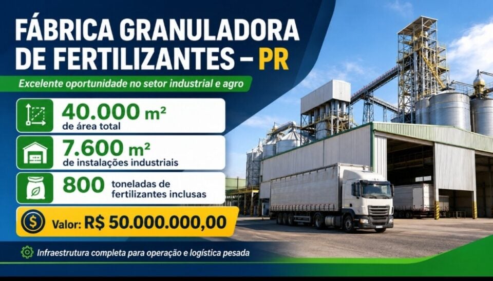 OPORTUNIDADE ÚNICA FÁBRICA GRANULADORA DE FERTILIZANTES À VENDA – PARANÁ