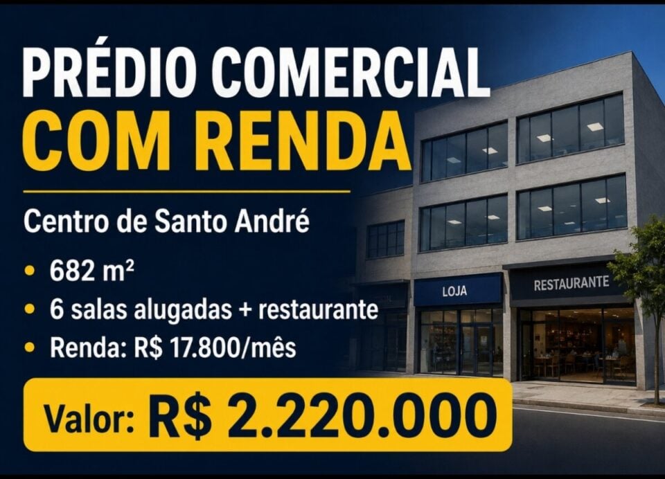 OPORTUNIDADE PRÉDIO COMERCIAL C/ RENDA À VENDA CENTRO DE SANTO ANDRÉ – SP