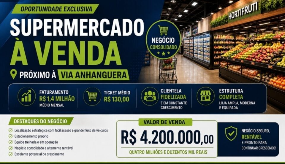 ÓTIMA OPORTUNIDADE MERCADO TRADICIONAL À VENDA – PRÓXIMO À VIA ANHANGUERA