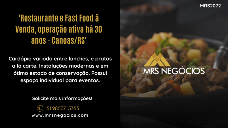 Restaurante e Fast Food à Venda, operação ativa há 30 anos – Canoas/RS