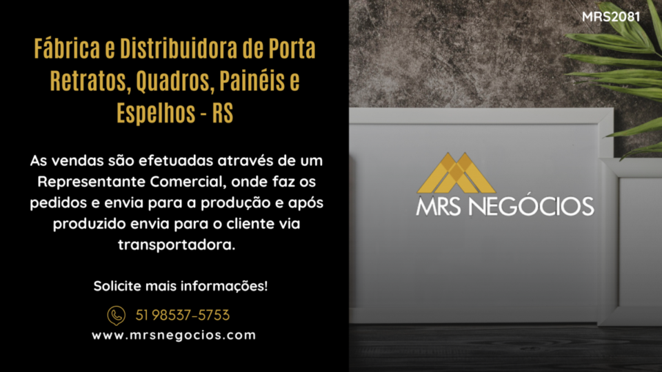 Fábrica e Distribuidora de Porta Retratos, Quadros, Painéis e Espelhos – RS