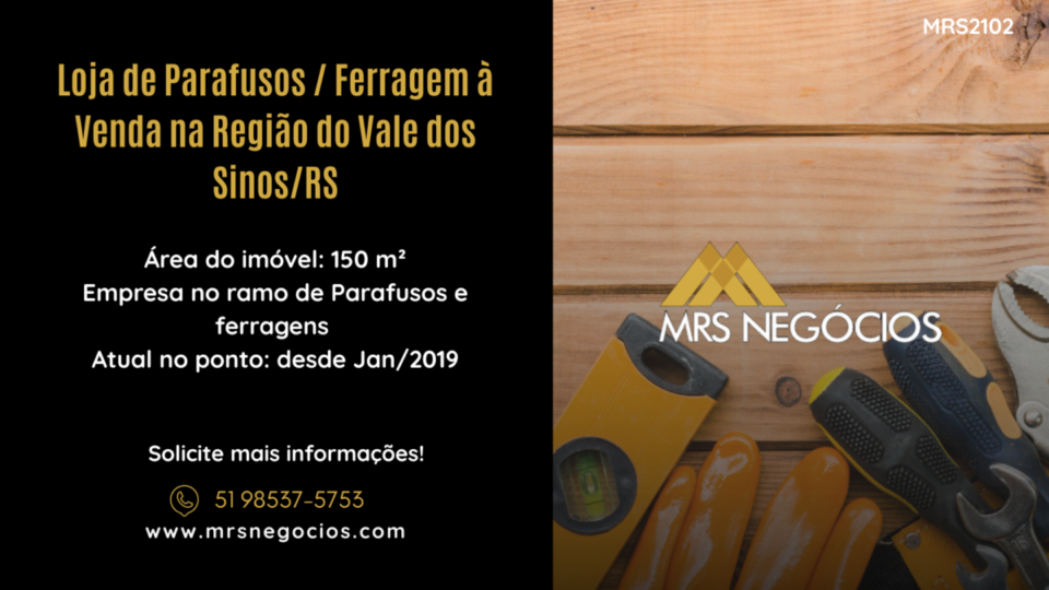 Loja de Parafusos / Ferragem à Venda na Região do Vale dos Sinos/RS