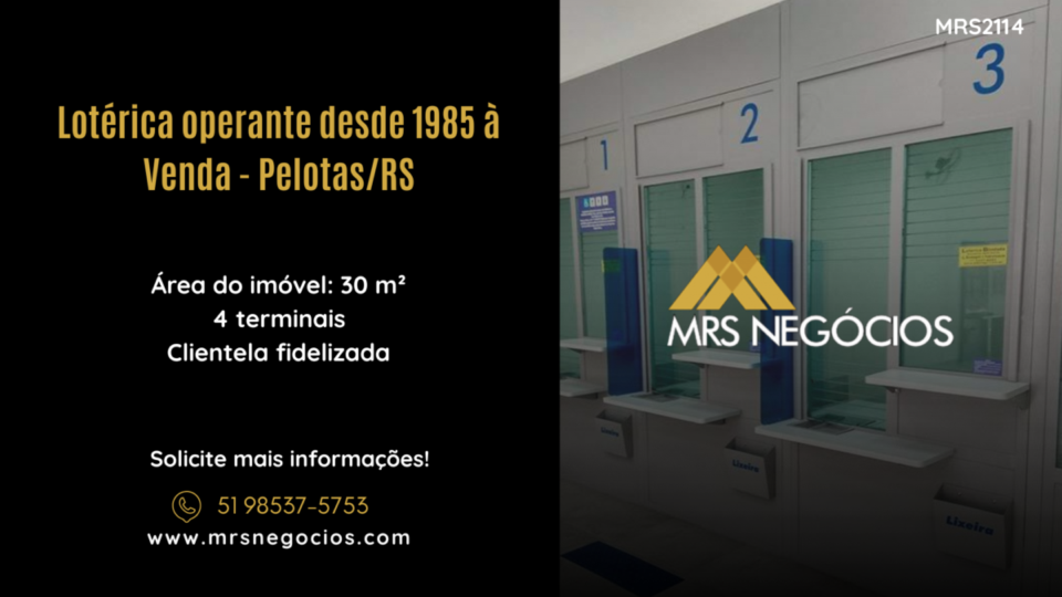 Lotérica operante desde 1985 à Venda – Pelotas/RS