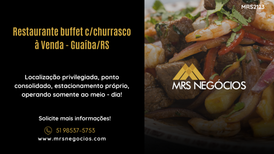 Restaurante buffet c/churrasco à Venda – Guaíba/RS