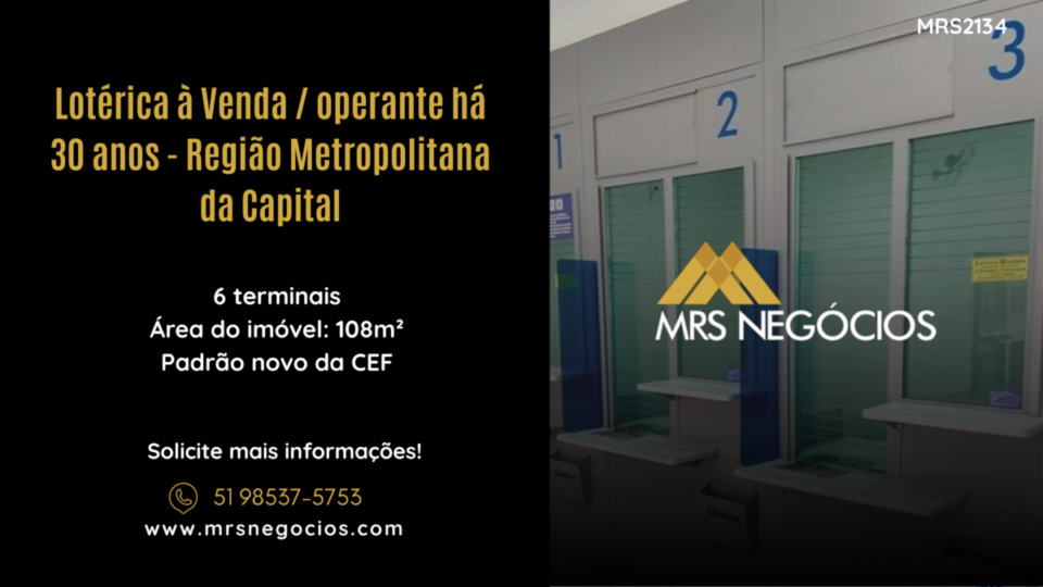 Lotérica à Venda / operante há 30 anos – Região Metropolitana da Capital