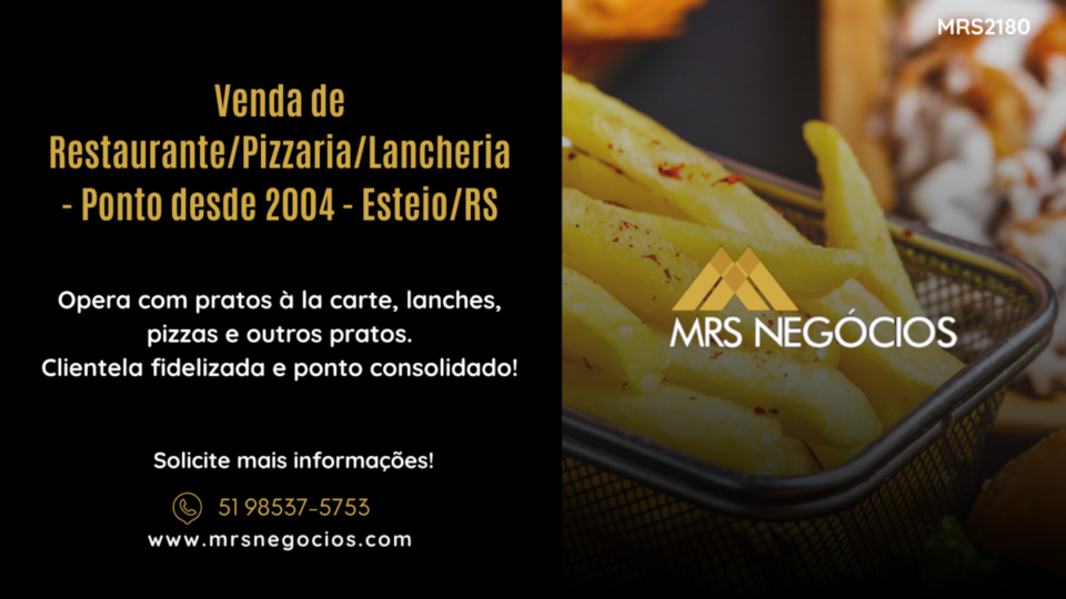 Venda de Restaurante/Pizzaria/Lancheria – Ponto desde 2004 – Esteio/RS