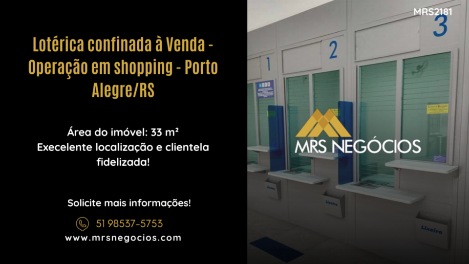 Lotérica confinada à Venda – Operação em shopping – Porto Alegre/RS