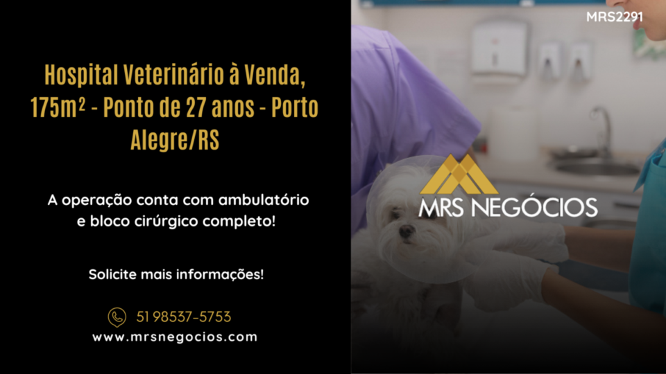 Hospital Veterinário à Venda, 175m² – Ponto de 27 anos – Porto Alegre/RS