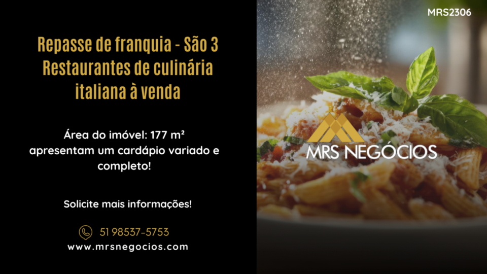 Repasse de franquia – São 3 Restaurantes de culinária italiana à venda