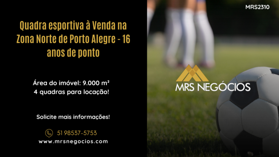 Quadra esportiva à Venda na Zona Norte de Porto Alegre – 16 anos de ponto