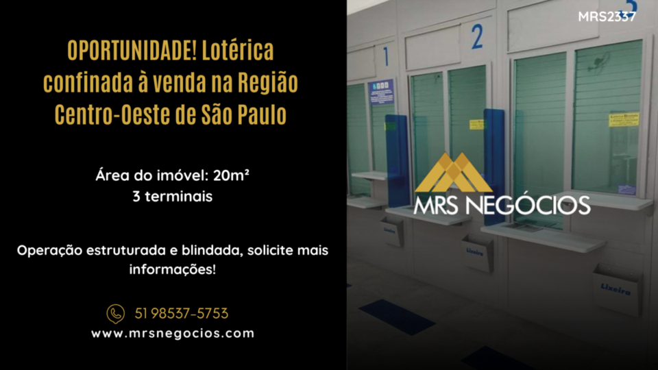 OPORTUNIDADE Lotérica confinada à venda na Região Centro-Oeste de São Paul