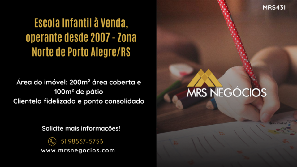 Escola Infantil à Venda, operante desde 2007 – Zona Norte de Porto Alegre/R