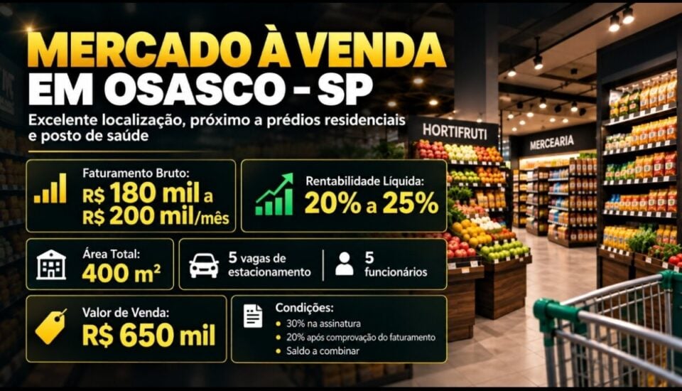 EXCELENTE OPORTUNIDADE MERCADO À VENDA EM OSASCO – SP