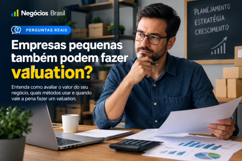 Empresas pequenas também podem fazer valuation?