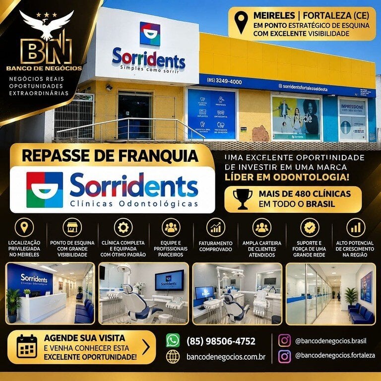 REPASSE DE FRANQUIA SORRIDENTS NO MEIRELES, EM FORTALEZA CE