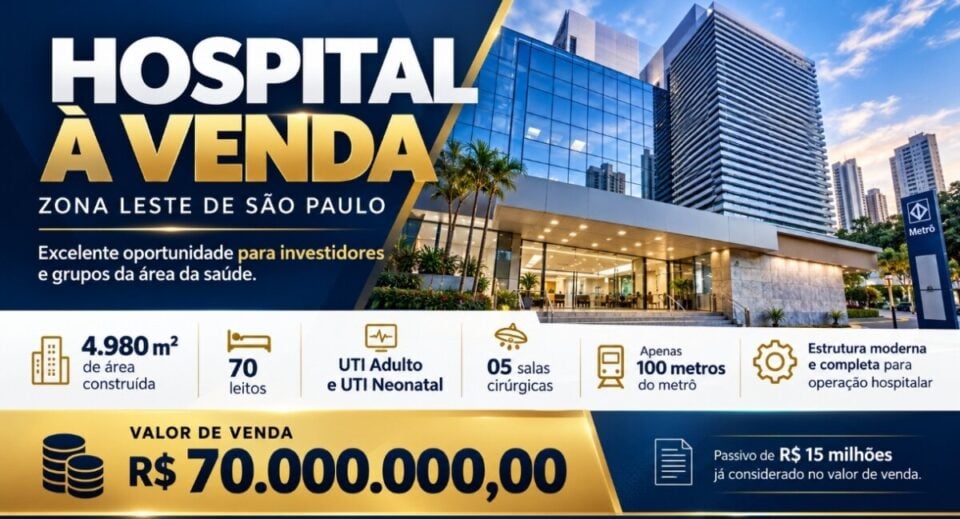 ÓTIMA OPORTUNIDADE INVESTIMENTO ESTRATÉGICO NO SETOR HOSPITALAR